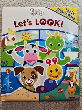 Baby Einstein Lets Look First Look and Find Board Book Toddlers Foam Pages
